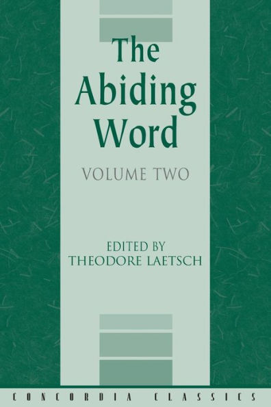 The Abiding Word, Volume 2