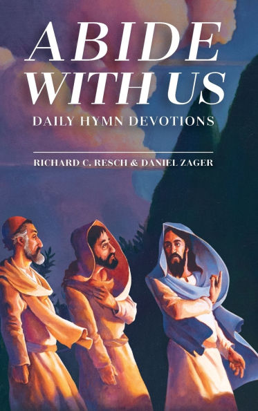 Abide with Us: Daily Hymn Devotions