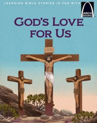 Title: God's Love for Us - Arch Book, Author: Todd A Peperkorn