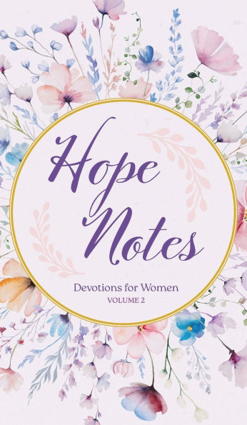 Hope Notes: Devotions for Women, Vol. 2