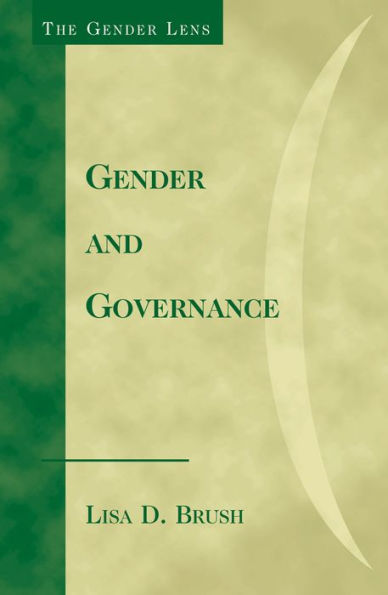 Gender and Governance / Edition 1