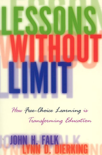 Lessons Without Limit: How Free-Choice Learning is Transforming Education