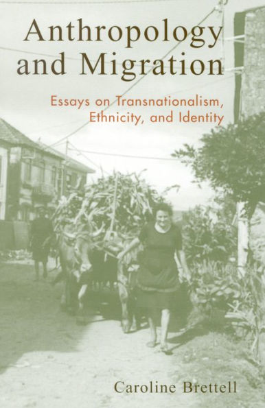 Anthropology and Migration: Essays on Transnationalism, Ethnicity, and Identity / Edition 224