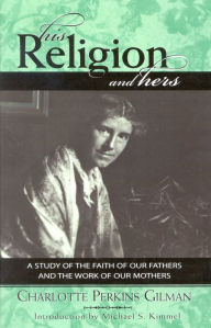 Title: His Religion and Hers, Author: Charlotte Perkins Gilman