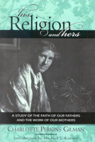 Title: His Religion and Hers, Author: Charlotte Perkins Gilman