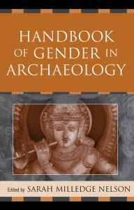 Title: Handbook of Gender in Archaeology, Author: Benjamin Alberti