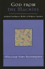 God from the Machine: Artificial Intelligence Models of Religious Cognition