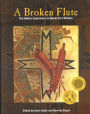 A Broken Flute: The Native Experience in Books for Children