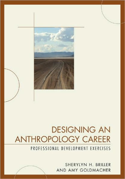 Designing an Anthropology Career: Professional Development Exercises