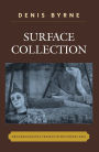 Surface Collection: Archaeological Travels in Southeast Asia