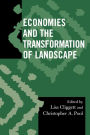 Economies and the Transformation of Landscape