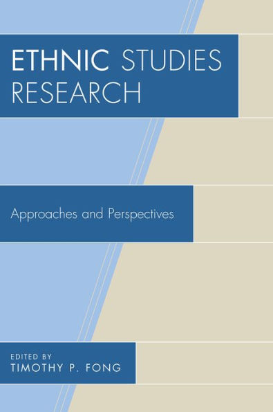 Ethnic Studies Research: Approaches and Perspectives