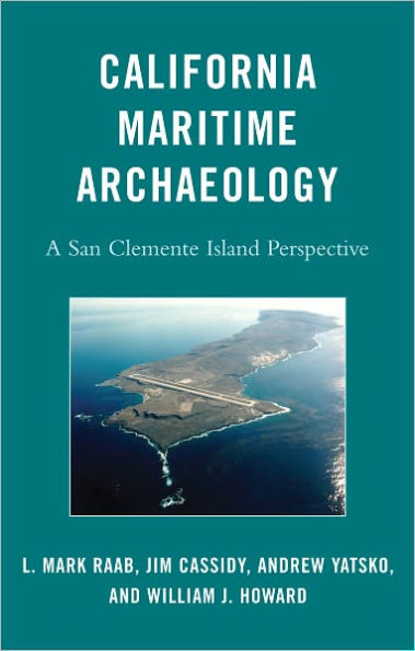 California Maritime Archaeology: A San Clemente Island Perspective