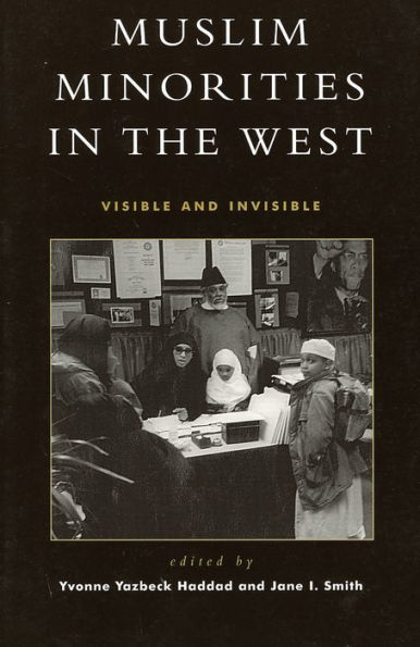 Muslim Minorities in the West: Visible and Invisible