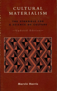 Title: Cultural Materialism: The Struggle for a Science of Culture, Author: Marvin Harris