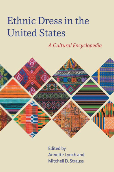 Ethnic Dress the United States: A Cultural Encyclopedia