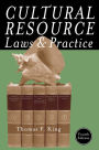 Cultural Resource Laws and Practice