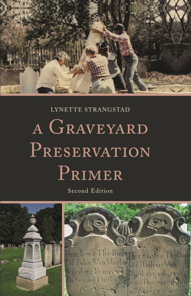 A Graveyard Preservation Primer