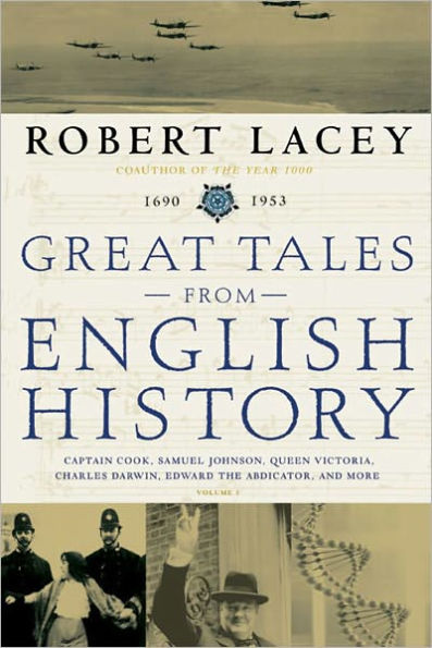 Great Tales from English History: The Truth about King Arthur, Lady Godiva, Richard the Lionheart, and More