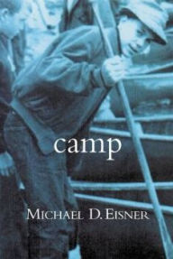 Title: Camp, Author: Michael D. Eisner