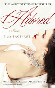 Title: Adored, Author: Tilly Bagshawe