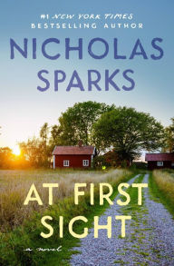 Title: At First Sight, Author: Nicholas Sparks