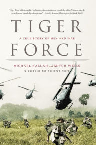 Title: Tiger Force: A True Story of Men and War, Author: Michael Sallah