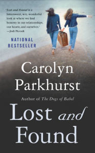 Title: Lost and Found, Author: Carolyn Parkhurst