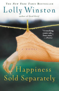 Title: Happiness Sold Separately, Author: Lolly Winston