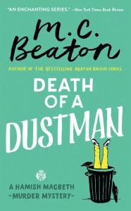 Title: Death of a Dustman (Hamish Macbeth Series #16), Author: M. C. Beaton