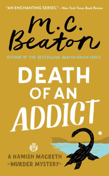 Death of an Addict (Hamish Macbeth Series #15)