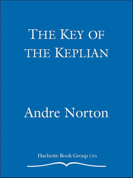 The Key of the Keplian (Witch World The Turning Series #4)