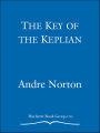 The Key of the Keplian (Witch World The Turning Series #4)