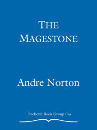 Title: The Magestone (Witch World The Turning Series #5), Author: Andre Norton