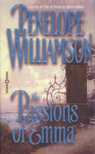 Title: The Passions of Emma, Author: Penn Williamson