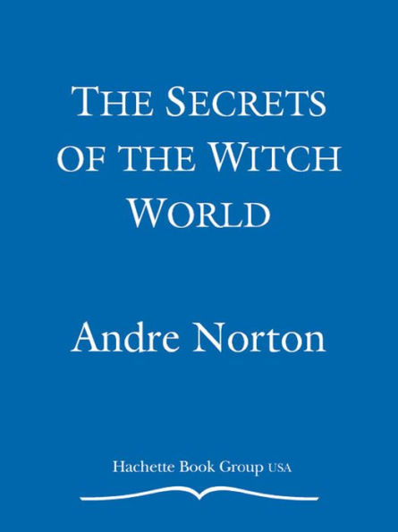 Secrets of the Witch World