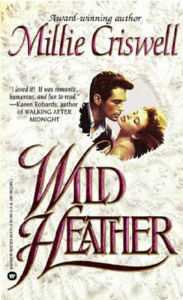 Title: Wild Heather, Author: Millie Criswell
