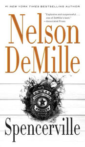 Title: Spencerville, Author: Nelson DeMille