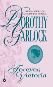 Title: Forever, Victoria, Author: Dorothy Garlock