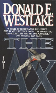 Title: The Ax, Author: Donald E. Westlake