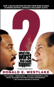 Title: What's the Worst That Could Happen? (John Dortmunder Series #9), Author: Donald E. Westlake