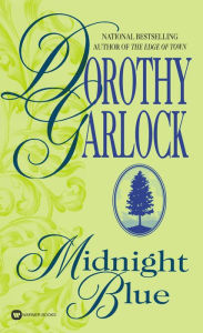Title: Midnight Blue, Author: Dorothy Garlock