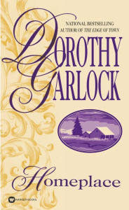 Title: Homeplace, Author: Dorothy Garlock