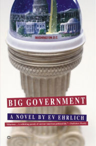 Title: Big Government, Author: Ev Ehrlich