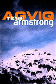 Title: Agviq, Author: Michael Armstrong