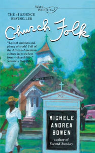 Title: Church Folk, Author: Michele Andrea Bowen