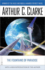 Title: The Fountains of Paradise, Author: Arthur C. Clarke