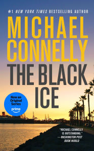 Title: The Black Ice (Harry Bosch Series #2), Author: Michael Connelly