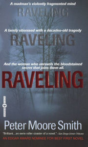 Title: Raveling, Author: Peter Moore Smith
