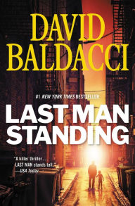 Title: Last Man Standing, Author: David Baldacci